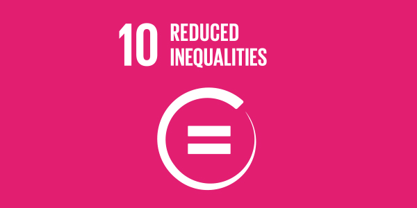 Goal Ten: Reduce Inequalities